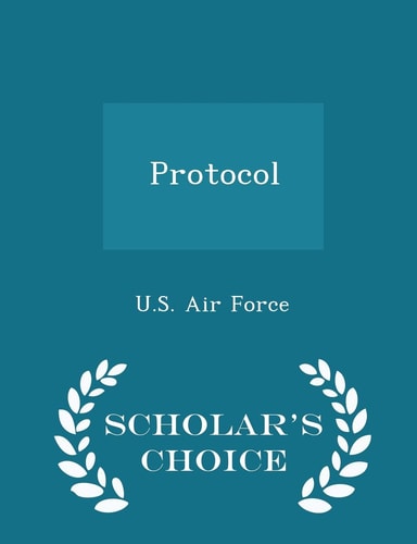 Protocol - Scholar's Choice Edition