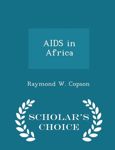 AIDS in Africa - Scholar's Choice Edition