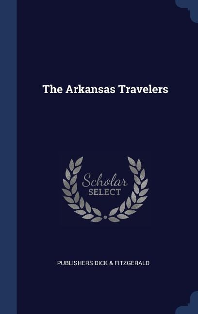 The Arkansas Travelers