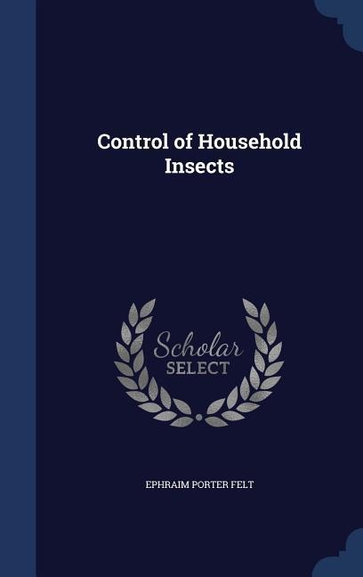 Control of Household Insects