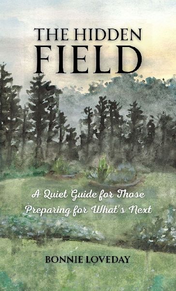 The Hidden Field: A Quiet Guide for Families Preparing for What's Coming