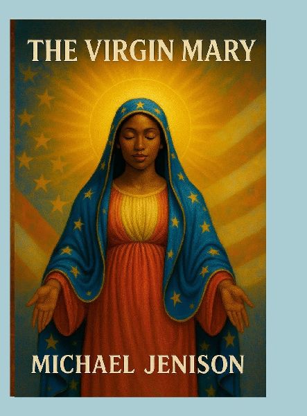 The Virgin Mary