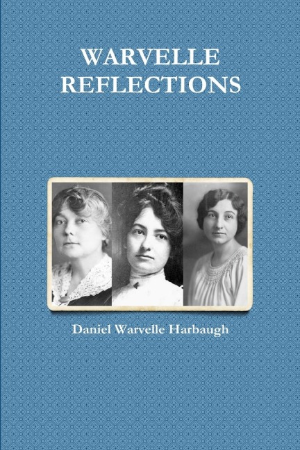 WARVELLE REFLECTIONS