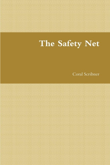 The Safety Net