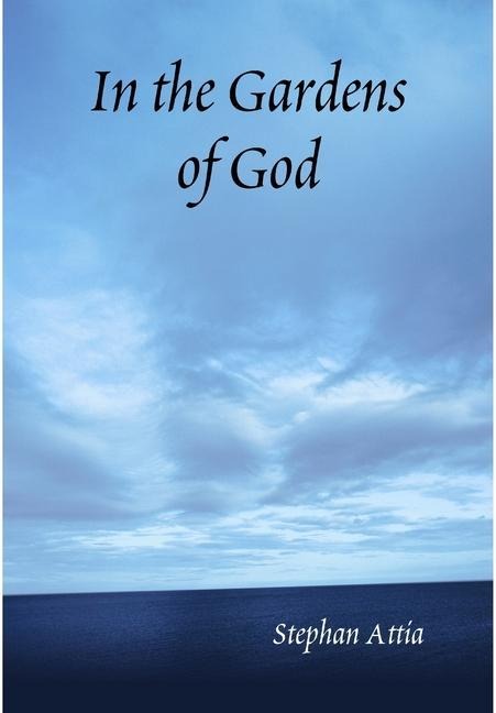 In the Gardens of God