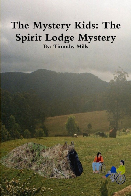 The Mystery Kids: The Spirit Lodge Mystery