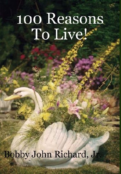 100 Reasons To Live!