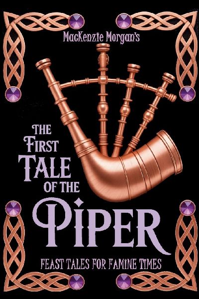 The First Tale of the Piper: A Fairy Tale