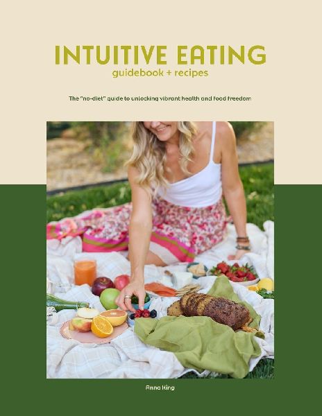Intuitive Eating - Softcover: The no-diet guide to unlocking vibrant health and food freedom