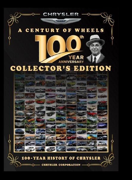 CHRYSLER CORPORATION, A CENTURY ON WHEELS: COLLECTORS EDITION