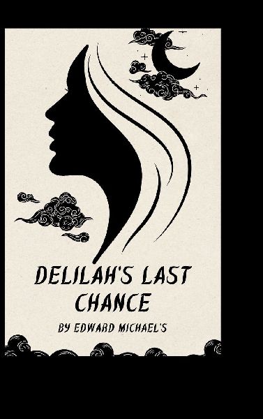 Delilahs Last Chance