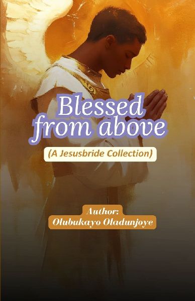 Blessed From Above