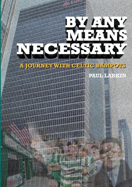 By Any Means Necessary-A Journey With Celtic Bampots