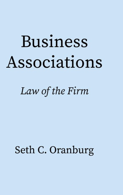 Business Associations: Law of the Firm