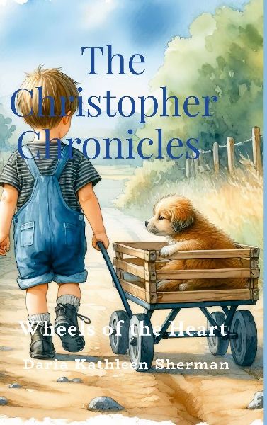 The Christopher Chronicles: Wheels of the Heart