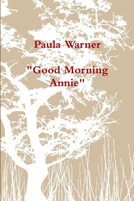 Good Morning Annie