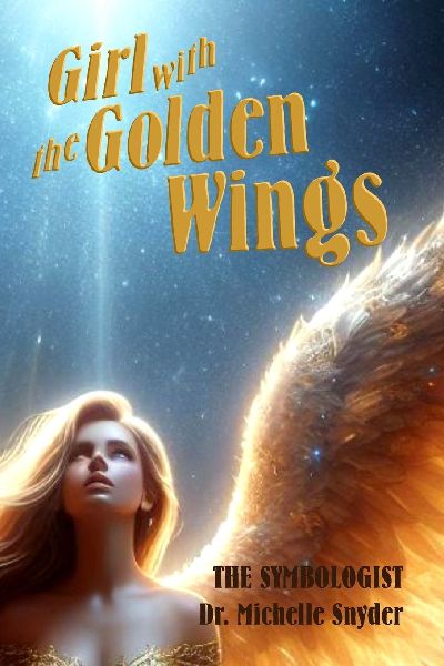 Girl With the Golden Wings: A Tale of Three Kingdoms Book Four