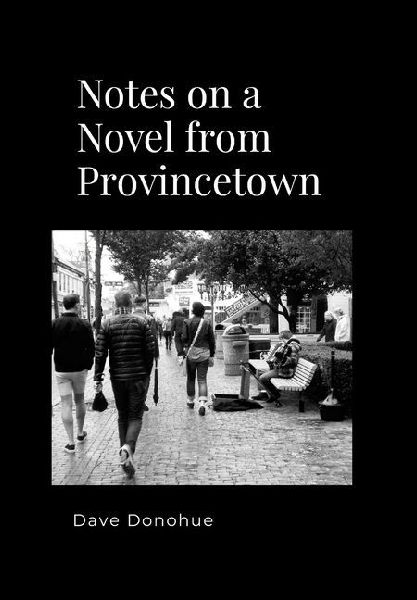 Notes on a Novel from Provincetown