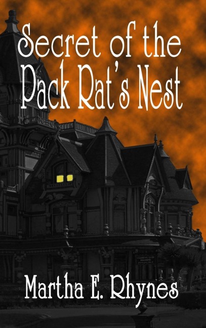 Secret of the Pack Rats Nest