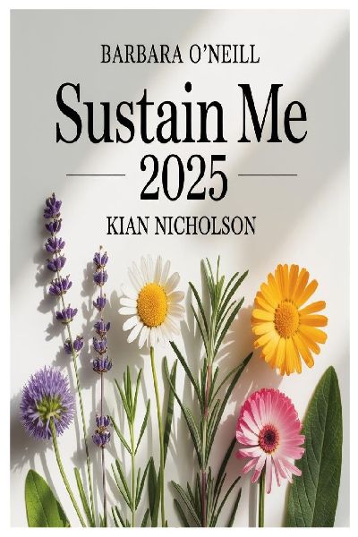 Barbara O'Neill Sustain Me 2025