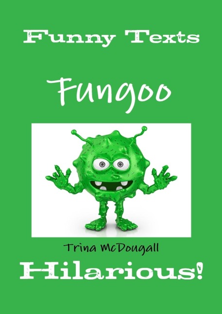 Funny Texts: Fungoo : Hilarious!