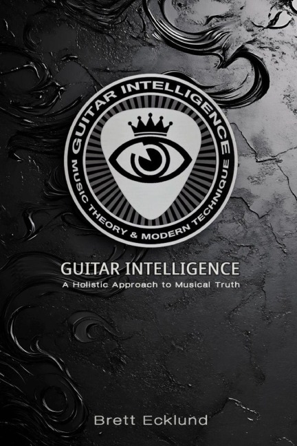Guitar Intelligence: A Holistic Approach to Musical Truth