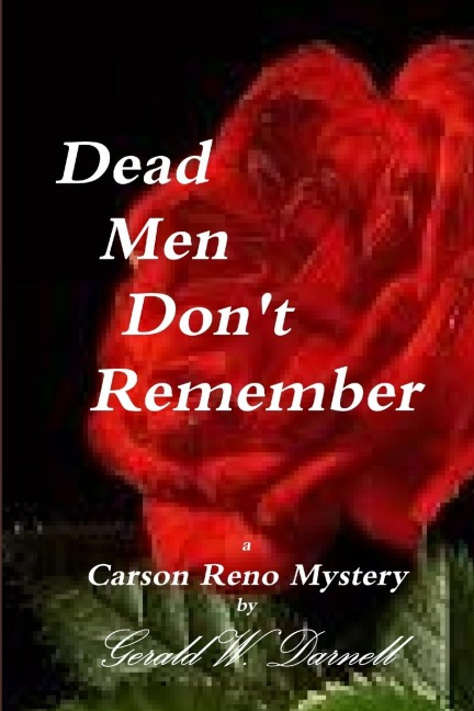 Dead Men Dont Remember