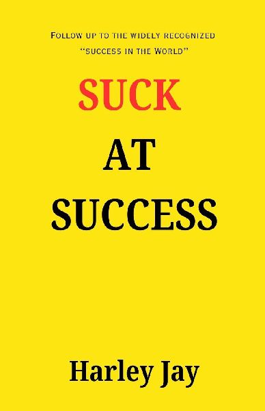Suck at Success