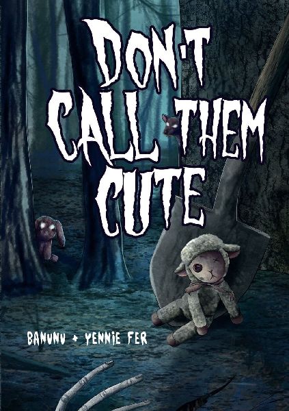 Dont Call Them Cute