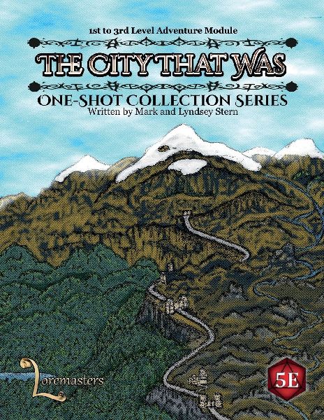 The City That Was: Fifth Edition One-Shot Collection