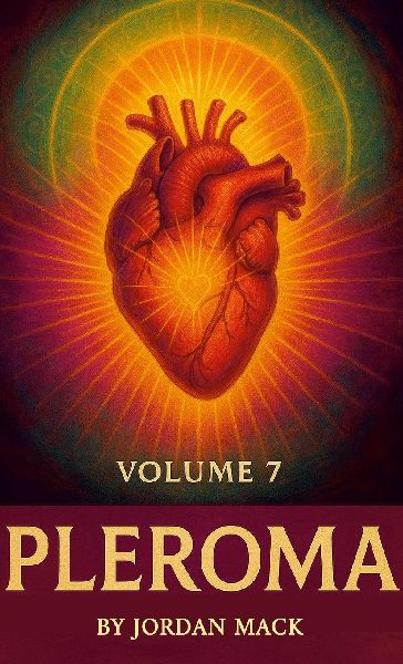 Pleroma Vol. 7: The Language of the Heart