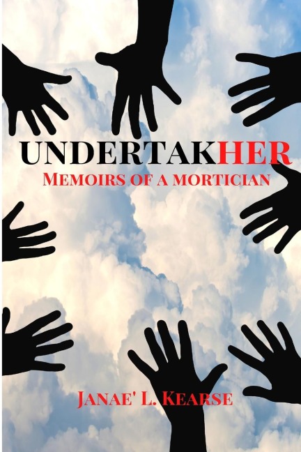 UNDERTAKHER: Memoirs of a Mortician
