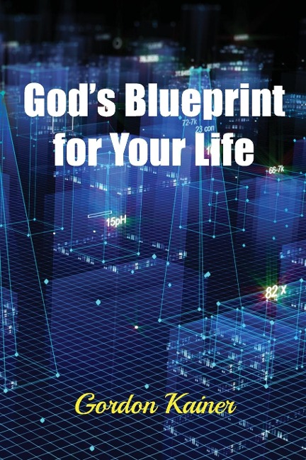 Gods Blueprint for Your Life