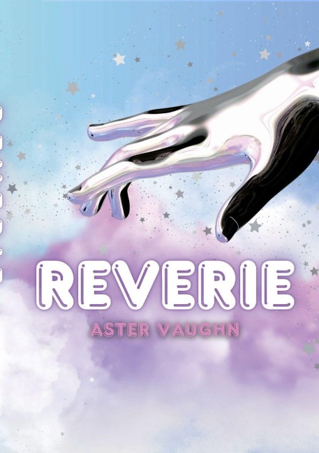 Reverie: A Love Story
