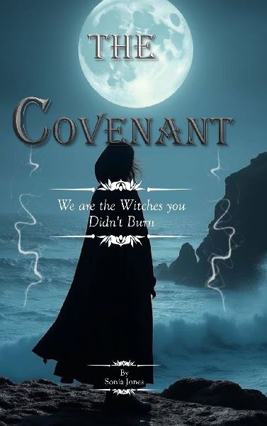 The Covenant.: We are the Witches you Didnt Burn