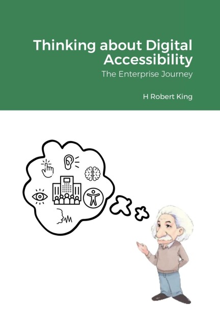 Thinking about Digital Accessibility: The Enterprise Journey