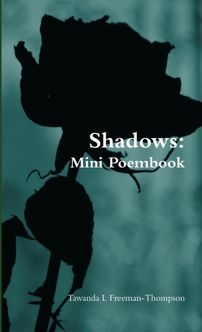 Shadows: Mini Poembook