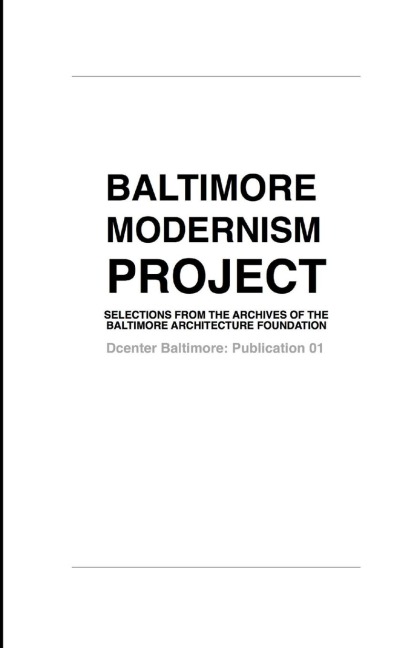Baltimore Modernism Project: 01