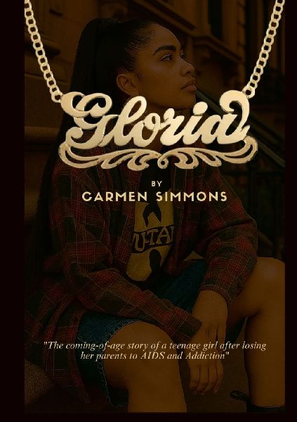 Gloria: The coming-of-age story of a teenage girl after losing her parents to addiction and AIDS