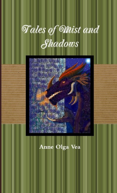 Tales of mist and shadows