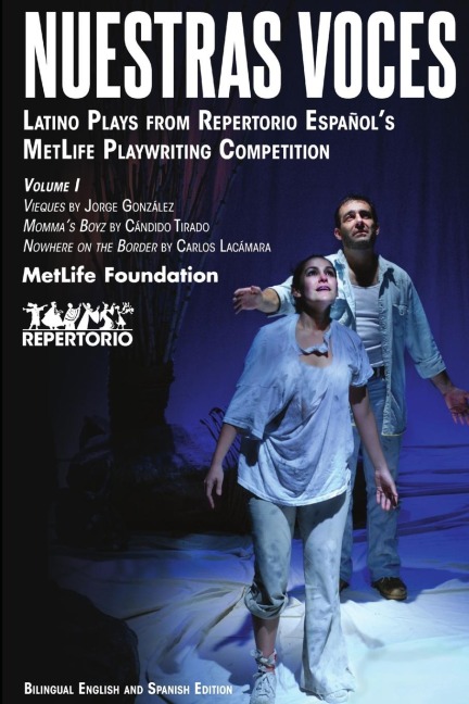 Nuestras Voces Latino Plays Volume One