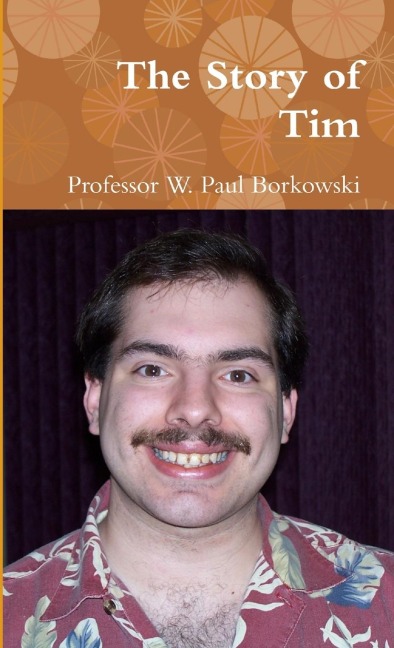 The Story of Tim