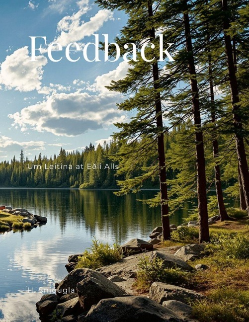 Feedback: Um Leitina at Eðli Alls