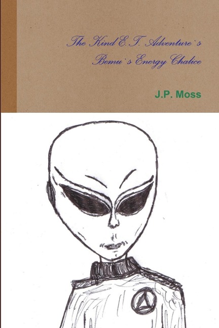 The Kind E.T. Adventure`s          Bemu`s Energy Chalice