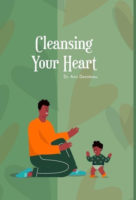 CLEANSING YOUR HEART - Book 2: Cleansing Your Heart 2