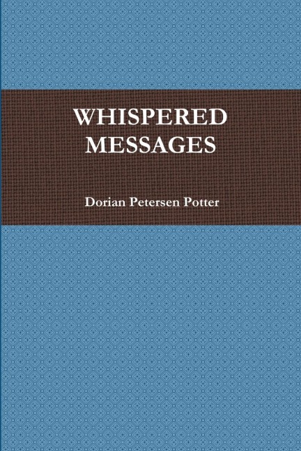 WHISPERED MESSAGES