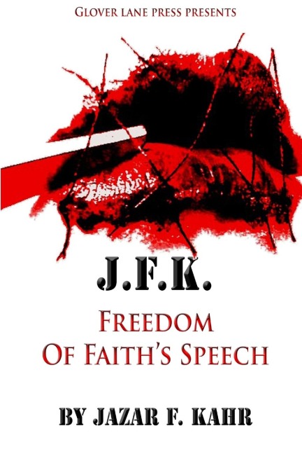 J.F.K. Freedom of Faiths Speech