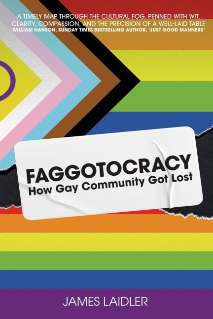 Faggotocracy: How Gay Community Got Lost