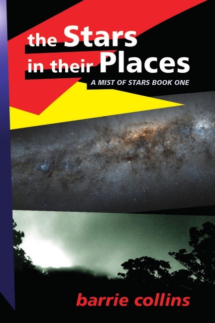 The Stars in Their Places: A Mist of Stars Book One