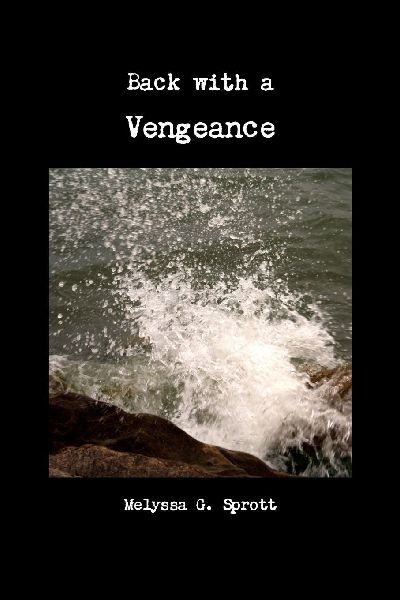 Back with a Vengeance